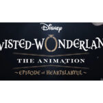 Disney+ announces ‘Twisted-Wonderland’ anime release date