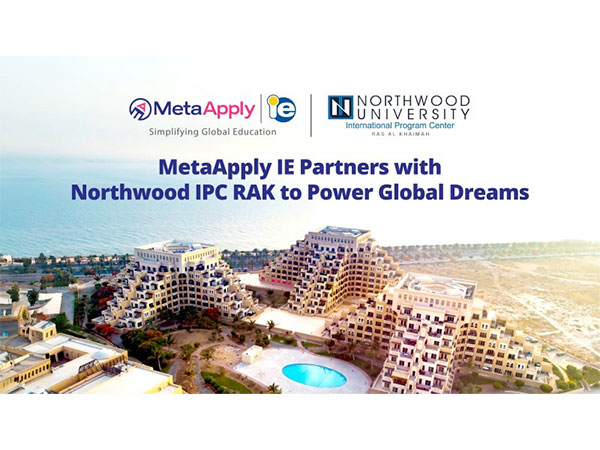 MetaApply IE Becomes Exclusive Partner of Northwood University IPC RAK to Empower Indian Students Seeking Global Education MetaApply IE Becomes Exclusive Partner of Northwood University IPC RAK to Empower Indian Students Seeking Global Education