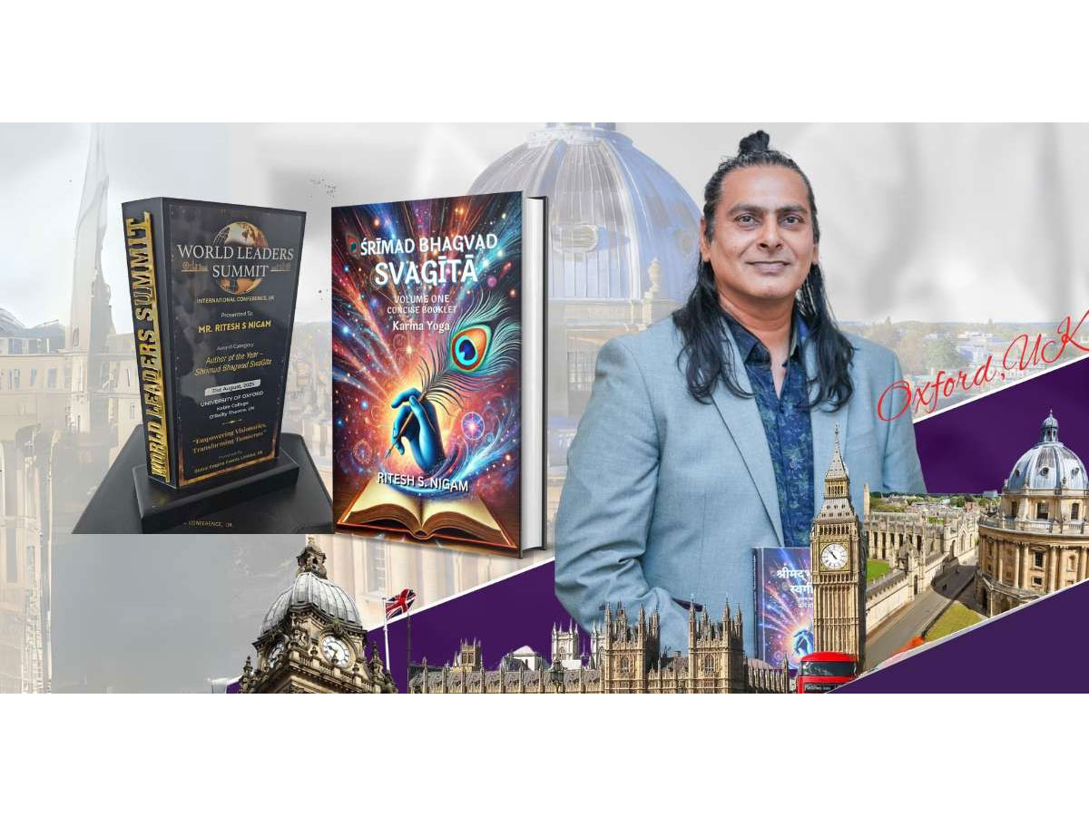 From Bhopal to Oxford: Local Author Ritesh S. Nigam Wins 'Author of the Year' at Prestigious Summit From Bhopal to Oxford: Local Author Ritesh S. Nigam Wins 'Author of the Year' at Prestigious Summit