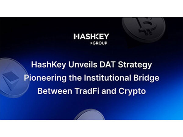 HashKey Unveils DAT Strategy: Pioneering the Institutional Bridge Between TradFi and Crypto HashKey Unveils DAT Strategy: Pioneering the Institutional Bridge Between TradFi and Crypto
