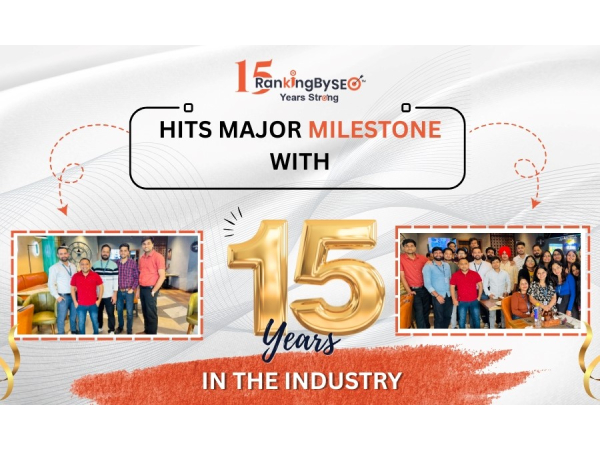 Ranking By SEO Hits Major Milestone with 15 Years in the Industry Ranking By SEO Hits Major Milestone with 15 Years in the Industry