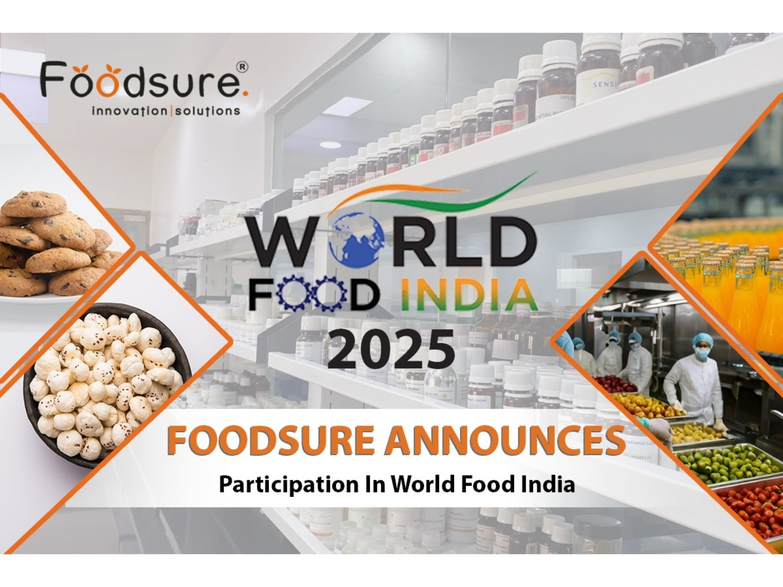Foodsure Announces Participation in World Food India 2025 to Drive Innovation in the Food & Beverage Sector Foodsure Announces Participation in World Food India 2025 to Drive Innovation in the Food & Beverage Sector