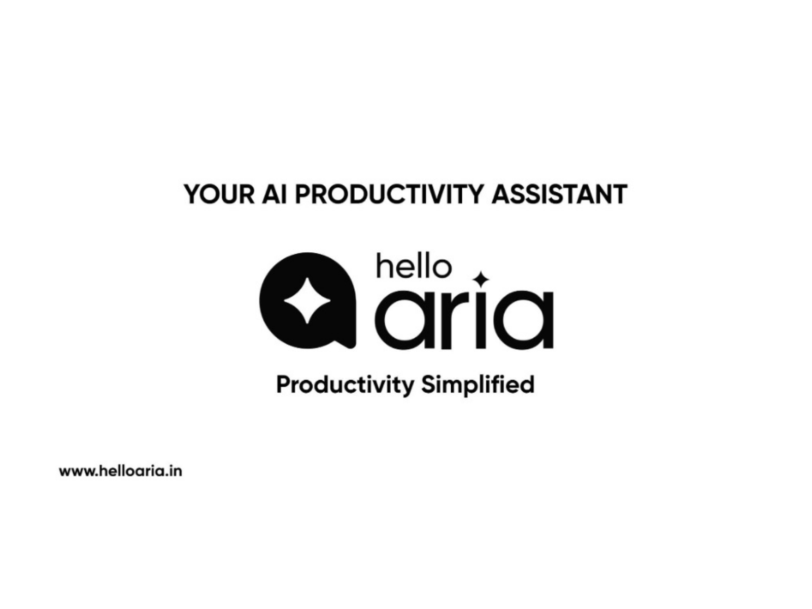 Indian Startup Hello Aria Just Made Your USD 20/Month Productivity App Obsolete Indian Startup Hello Aria Just Made Your USD 20/Month Productivity App Obsolete