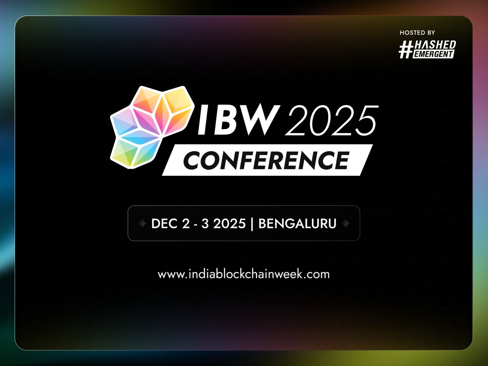 India Blockchain Week 2025 Returns to Spotlight India’s Rising Global Web3 Influence India Blockchain Week 2025 Returns to Spotlight India’s Rising Global Web3 Influence