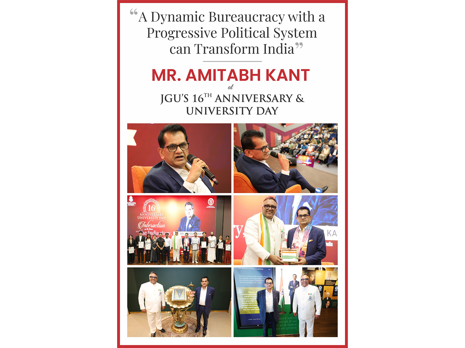A Dynamic Bureaucracy with a Progressive Political System can Transform India: Amitabh Kant at JGU’s 16th Anniversary A Dynamic Bureaucracy with a Progressive Political System can Transform India: Amitabh Kant at JGU’s 16th Anniversary