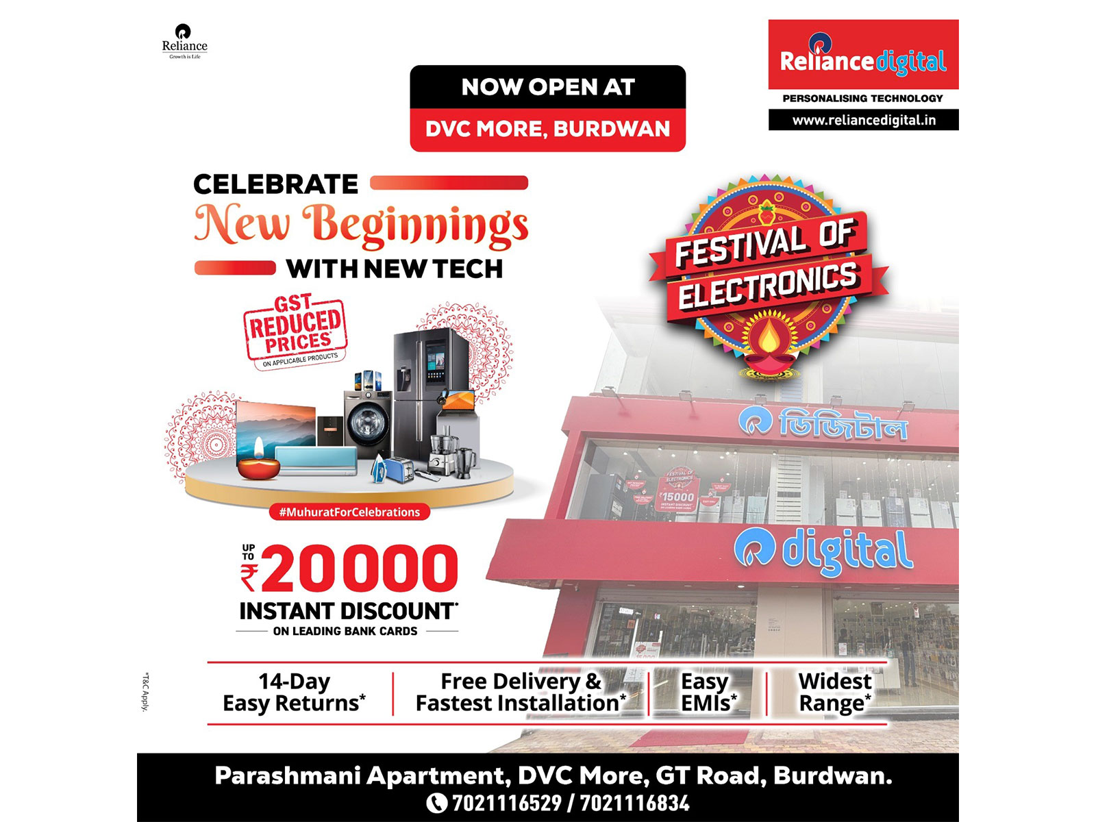 India’s largest electronic retailer, now open at – Reliance Digital, Parasmani Appartment, Kanainatshal North, GT Road, DVC More, PO: Chotonilpur, Burdwan, WB, Pin-713103 India’s largest electronic retailer, now open at – Reliance Digital, Parasmani Appartment, Kanainatshal North, GT Road, DVC More, PO: Chotonilpur, Burdwan, WB, Pin-713103