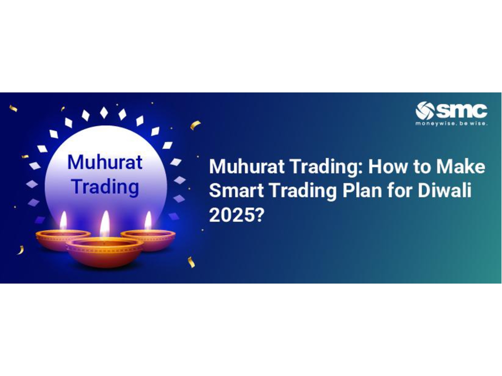 Muhurat Trading: How to Make Smart Trading Plan for Diwali 2025? Muhurat Trading: How to Make Smart Trading Plan for Diwali 2025?