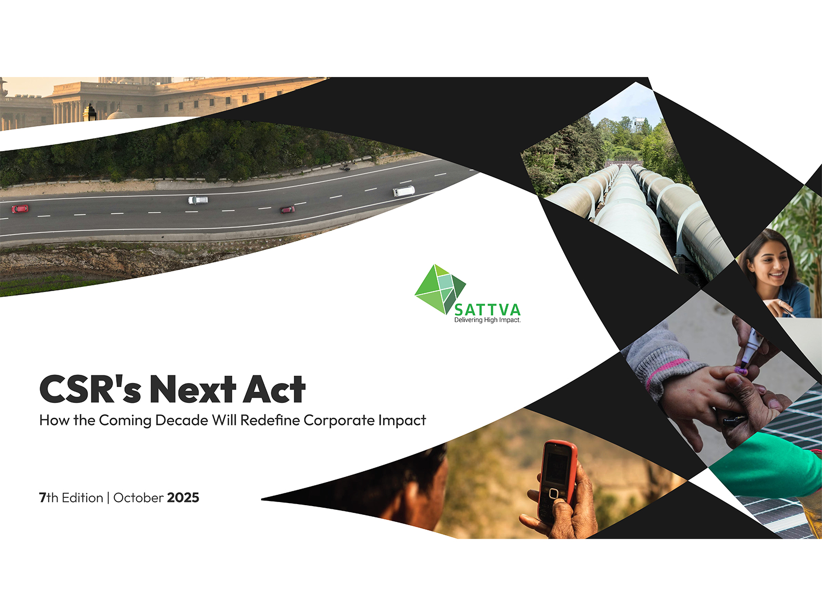 Sattva Consulting launches its Annual State of CSR report, highlighting India’s shifting corporate giving landscape Sattva Consulting launches its Annual State of CSR report, highlighting India’s shifting corporate giving landscape