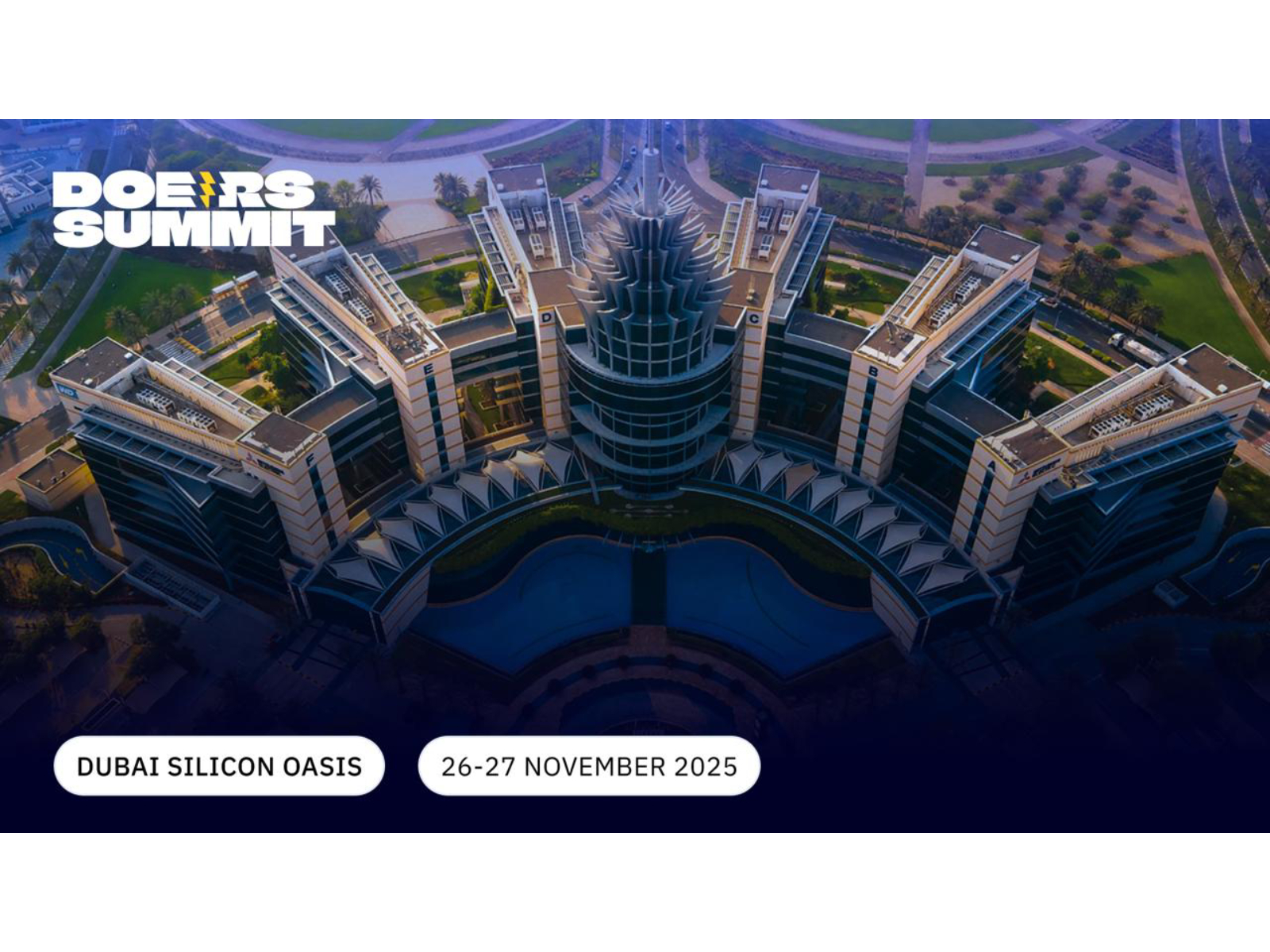 With over 3,000 founders, operators, investors, and ecosystem leaders, Doers Summit will bring the global startup community for two days of actionable insights With over 3,000 founders, operators, investors, and ecosystem leaders, Doers Summit will bring the global startup community for two days of actionable insights