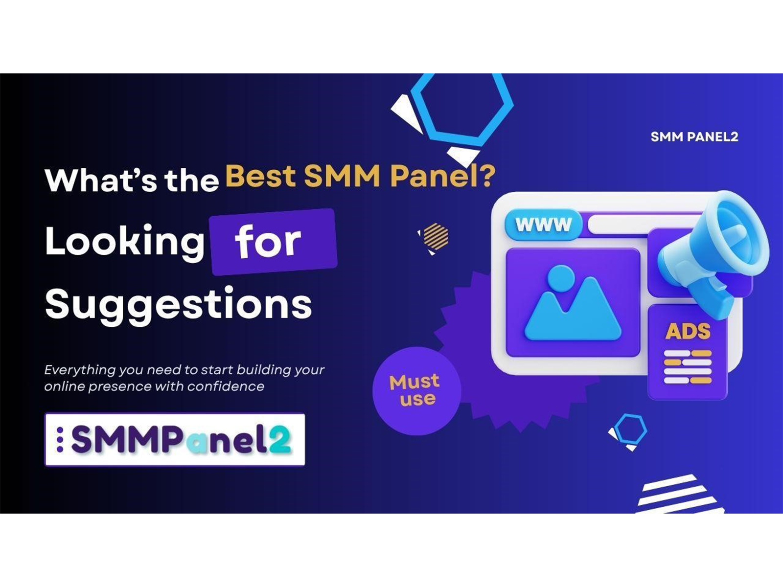 What’s the Best SMM Panel? Looking for Suggestions—A Complete Guide by SMM Panel2