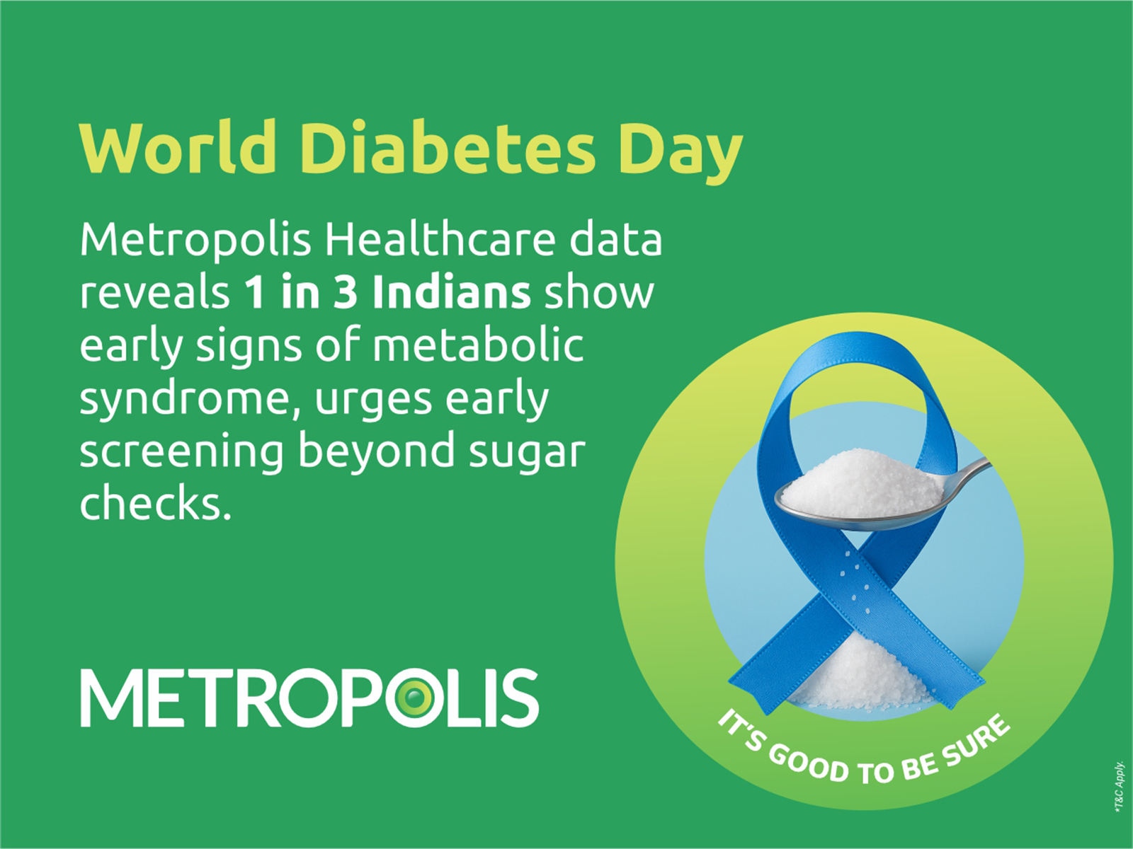 Stay one step ahead of Diabetes, This World Diabetes Day manage your sugar the sure way