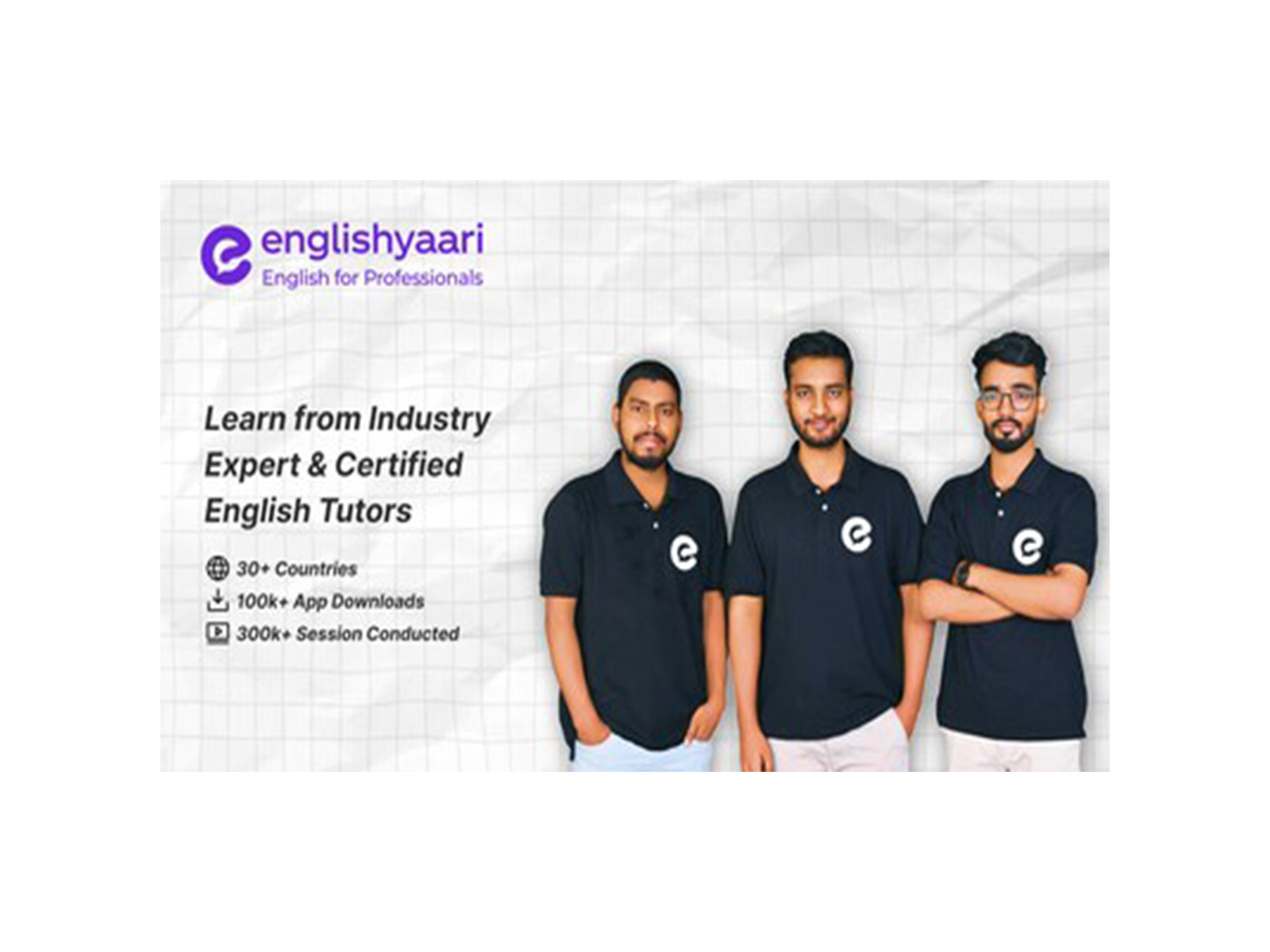 EnglishYaari founders (L–R): Sandeep, Vikas, and Piyush — announce a ₹1 crore fundraise at a ₹10 crore valuation