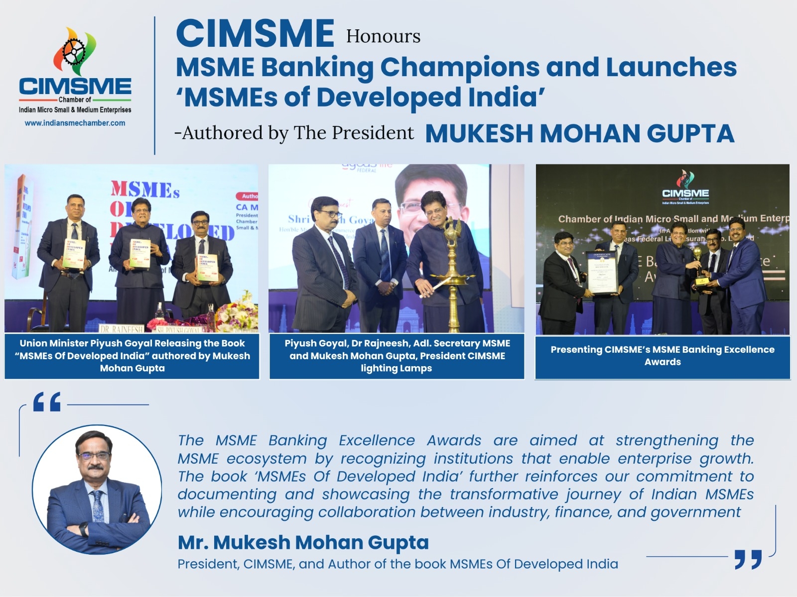 Union Minister for Commerce and Industry Piyush Goyal Presented CIMSME’s MSME Banking Excellence Awards and Released the book-‘ MSMEs of Developed India’
