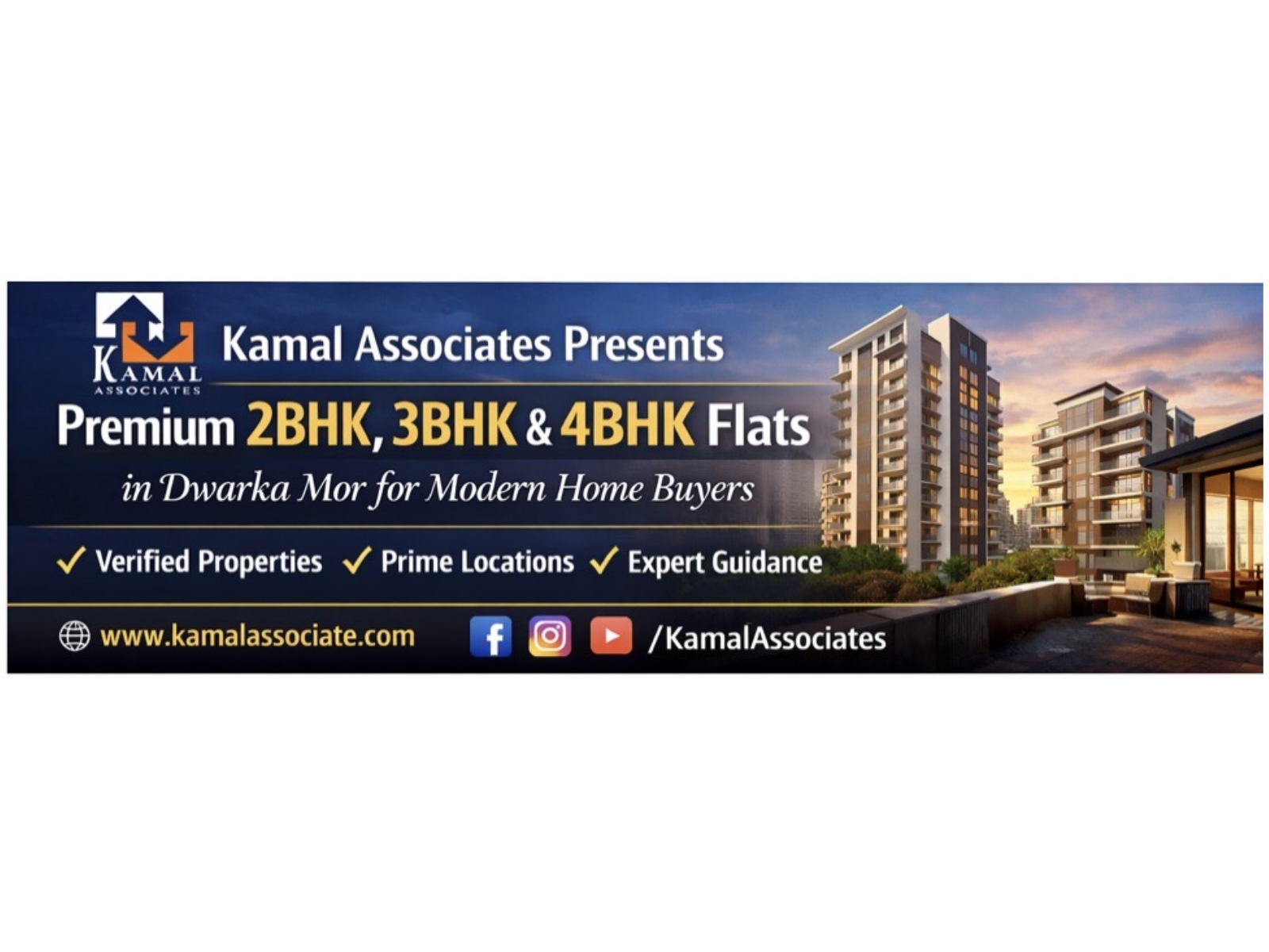 Kamal Associates Presents Premium 2BHK, 3BHK & 4BHK Flat in Dwarka Mor for Modern Home Buyers