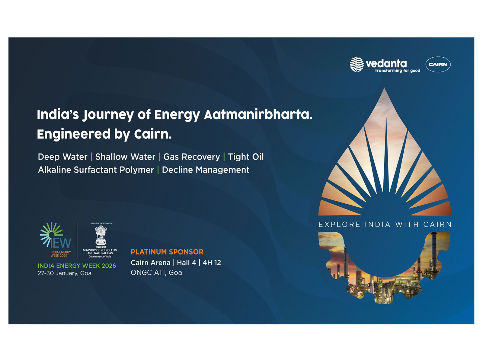 Cairn Oil & Gas to showcase engineering excellence in upstream, to enhance domestic production for an Aatmanirbhar Bharat