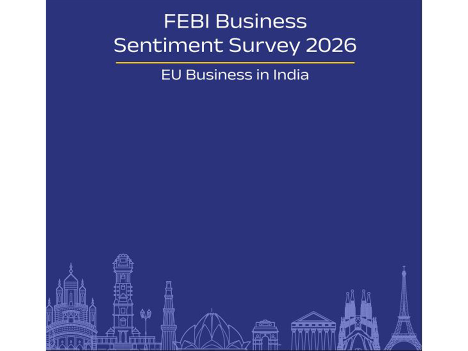 FEBI Business Sentiment Survey 2026 (Image: FEBI report) FEBI Business Sentiment Survey 2026 (Image: FEBI report)