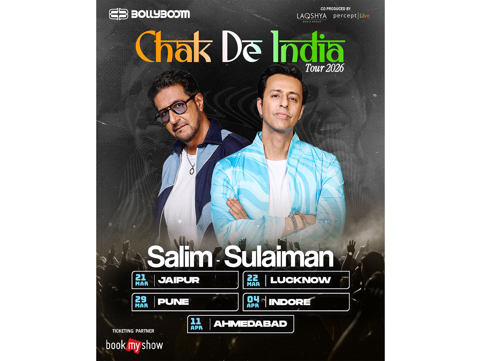 Percept Live in partnership with Laqshya Media Group present Bollyboom’s ‘Chak De India Tour’ with Salim-Sulaiman