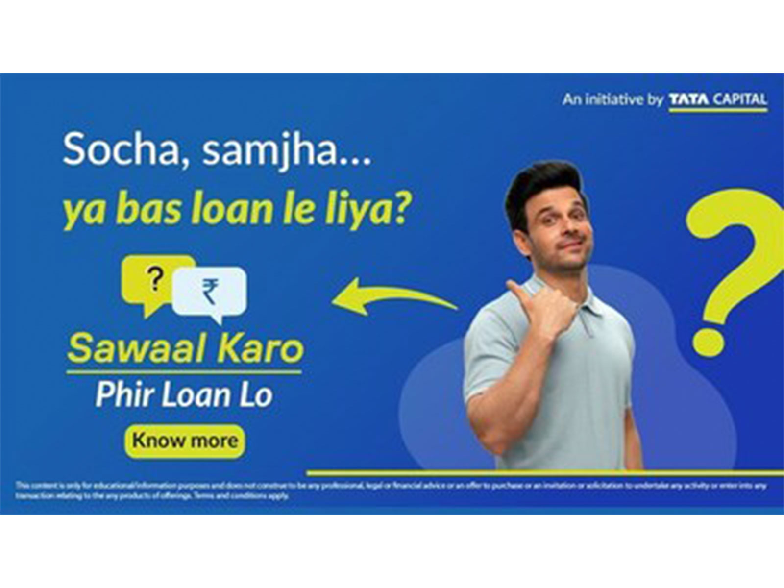 Tata Capital Launches Nationwide Public Initiative ‘Sawaal Karo, Phir Loan Lo’ to Promote Informed Borrowing