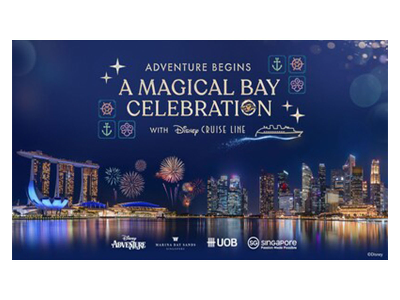 Marina Bay precinct partners UOB, Marina Bay Sands and Singapore Tourism Board, together with Disney Cruise Line, to illuminate Singapore's skyline with a fireworks sky show