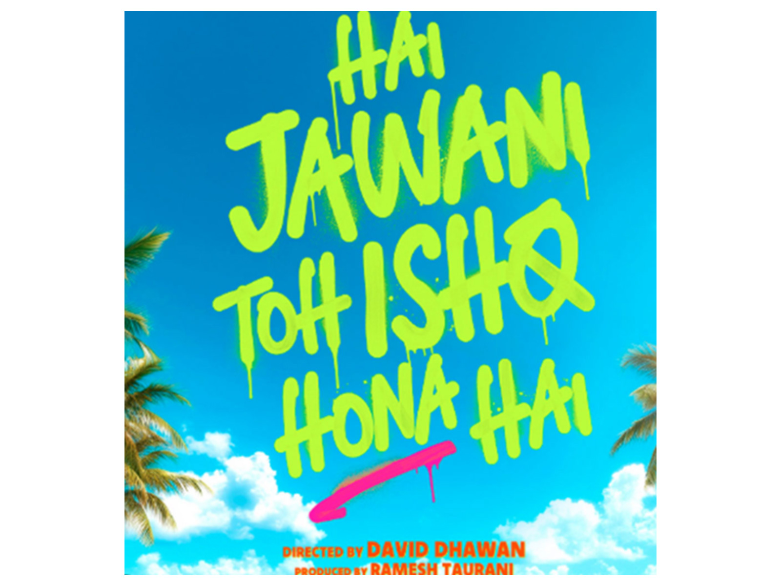 Hai Jawani Toh Ishq Hona Hai poster (Photo/instagram/@tipsfilmsofficial)