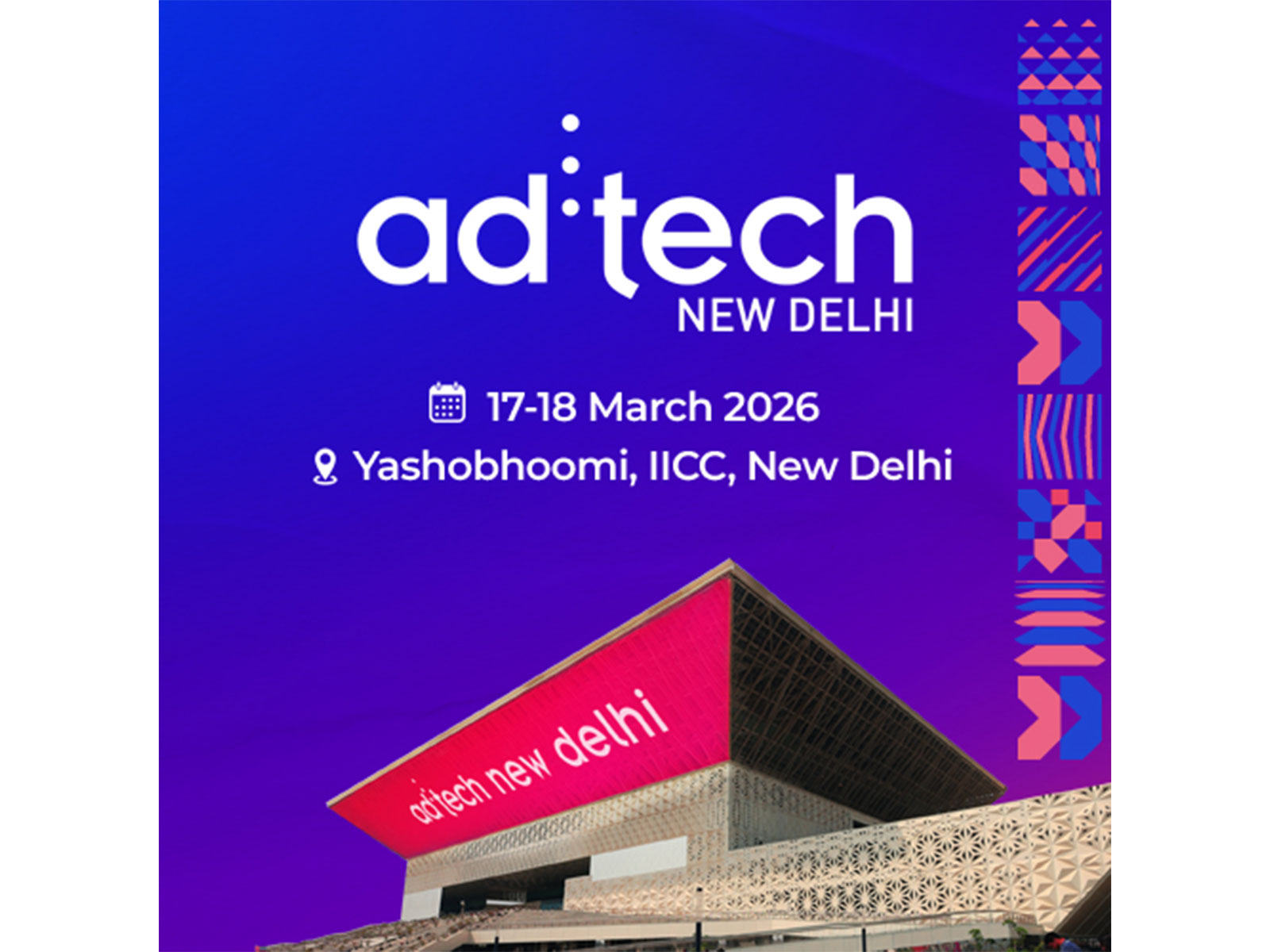 ad:tech New Delhi 2026 opens at “The Bold Front,” spotlighting AI’s growing role in shaping the future of marketing
