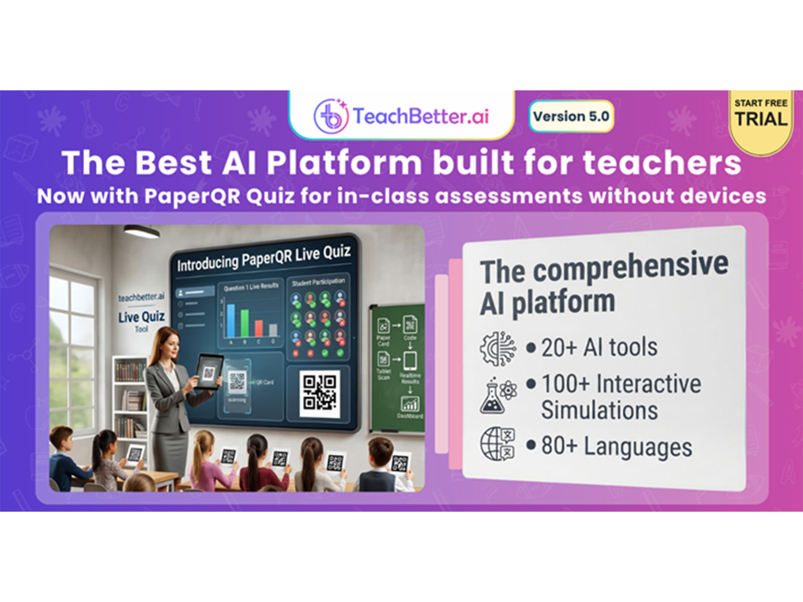TeachBetter.ai Launches Version 5.0 with “PaperQR Live Quiz” — Bringing Real-Time Classroom Assessment to Every School Without Devices