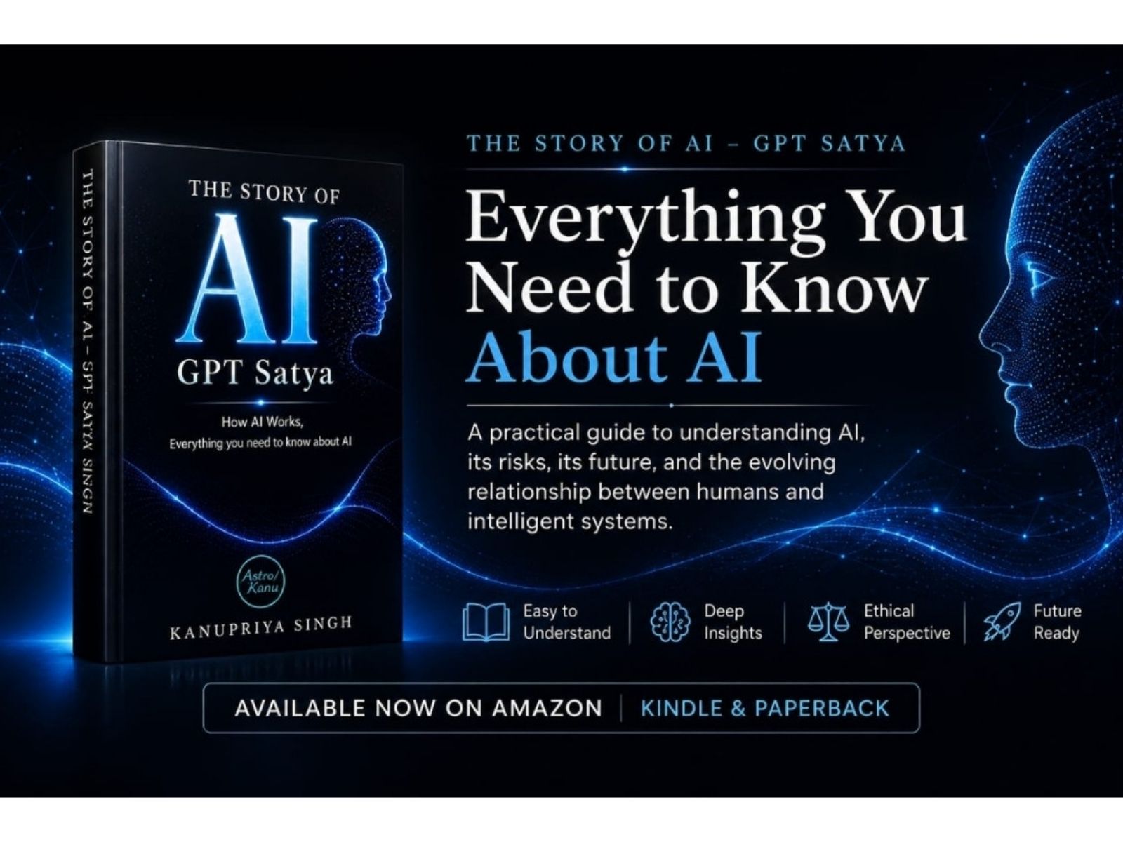 The Story of AI – GPT Satya: Everything You Need to Know About AI
