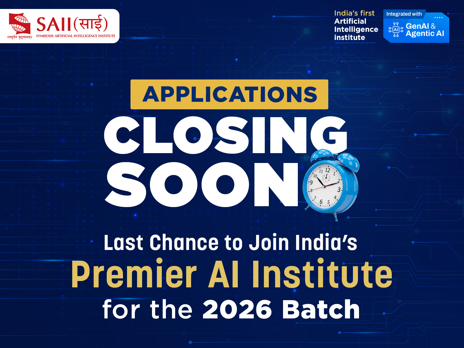 Applications Closing Soon: Last Chance to Join India’s Premier AI Institute