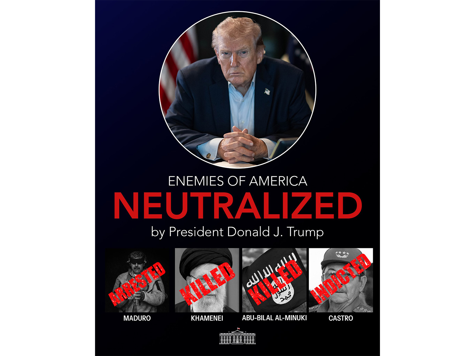 The White House graphic depicting adversarial world leaders labeled as “arrested”, “killed”, or “indicted” under President Donald Trump. (Photo: X/@WhiteHouse)