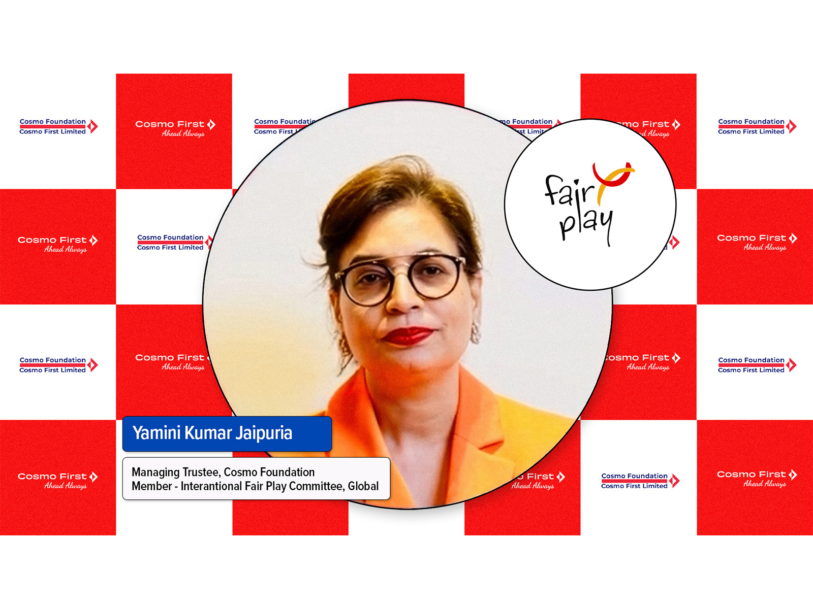 Ms Yamini Kumar Jaipuria championing the values of integrity, respect and inclusion through the global Fair Play movement, reinforcing the spirit of ethical and value-driven sport