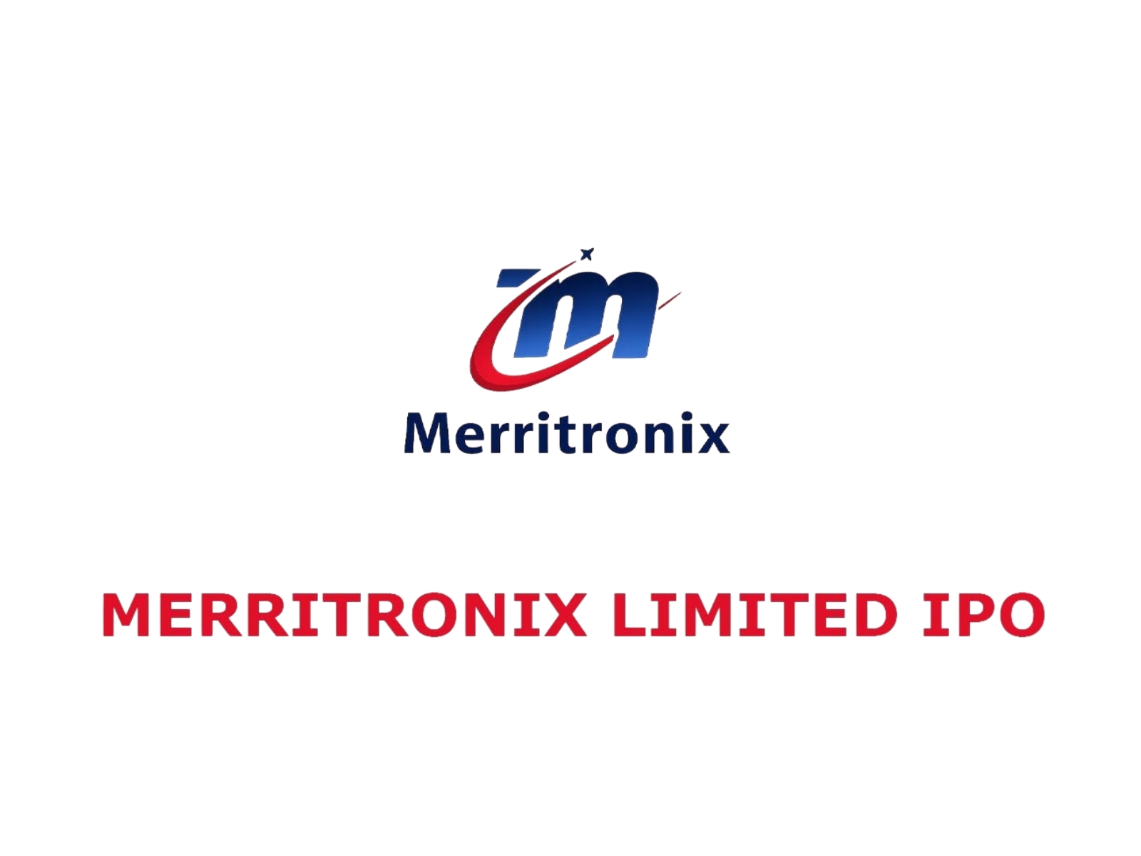 Merritronix Ltd., a Defence & Aerospace-Focused ESDM Company, Files RHP for Rs 70.03 Cr IPO on BSE SME – Backed by Veteran Investor Madhu Kela Merritronix Ltd., a Defence & Aerospace-Focused ESDM Company, Files RHP for Rs 70.03 Cr IPO on BSE SME – Backed by Veteran Investor Madhu Kela