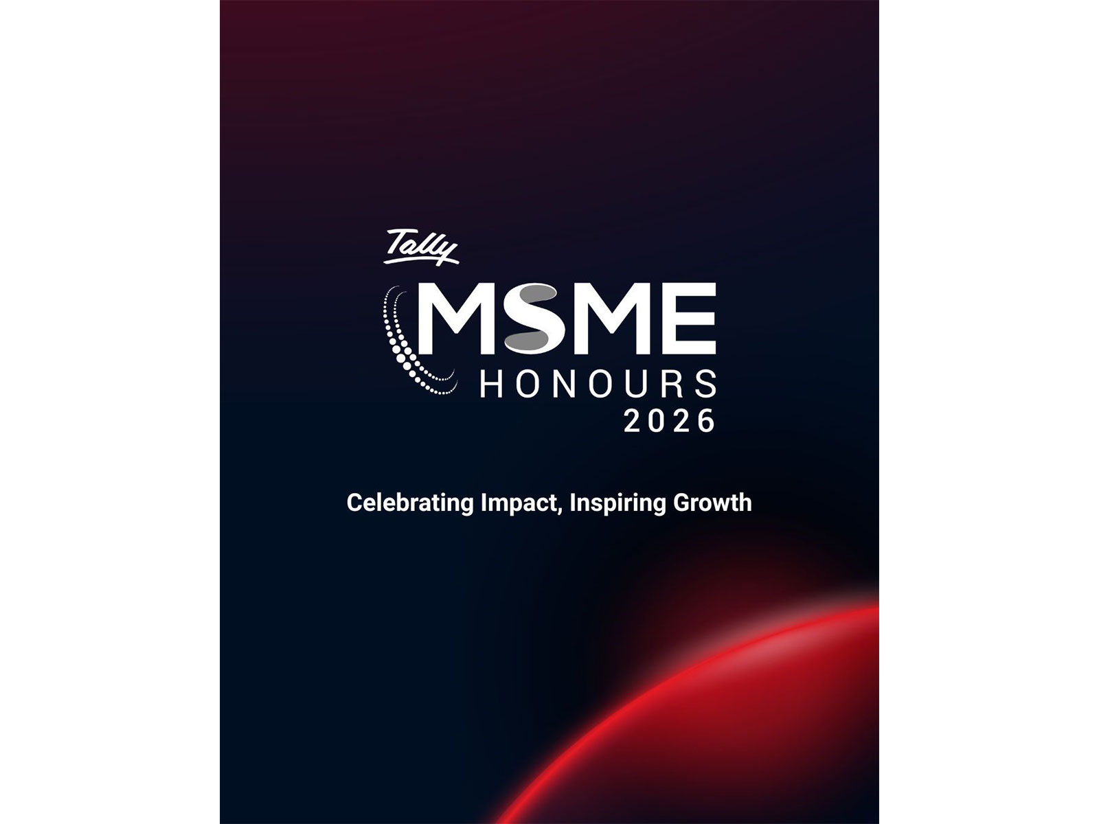 Tally MSME Honours Marks Six Years of Celebrating Entrepreneurial Excellence, Returns Bigger and Bolder in 2026 Tally MSME Honours Marks Six Years of Celebrating Entrepreneurial Excellence, Returns Bigger and Bolder in 2026