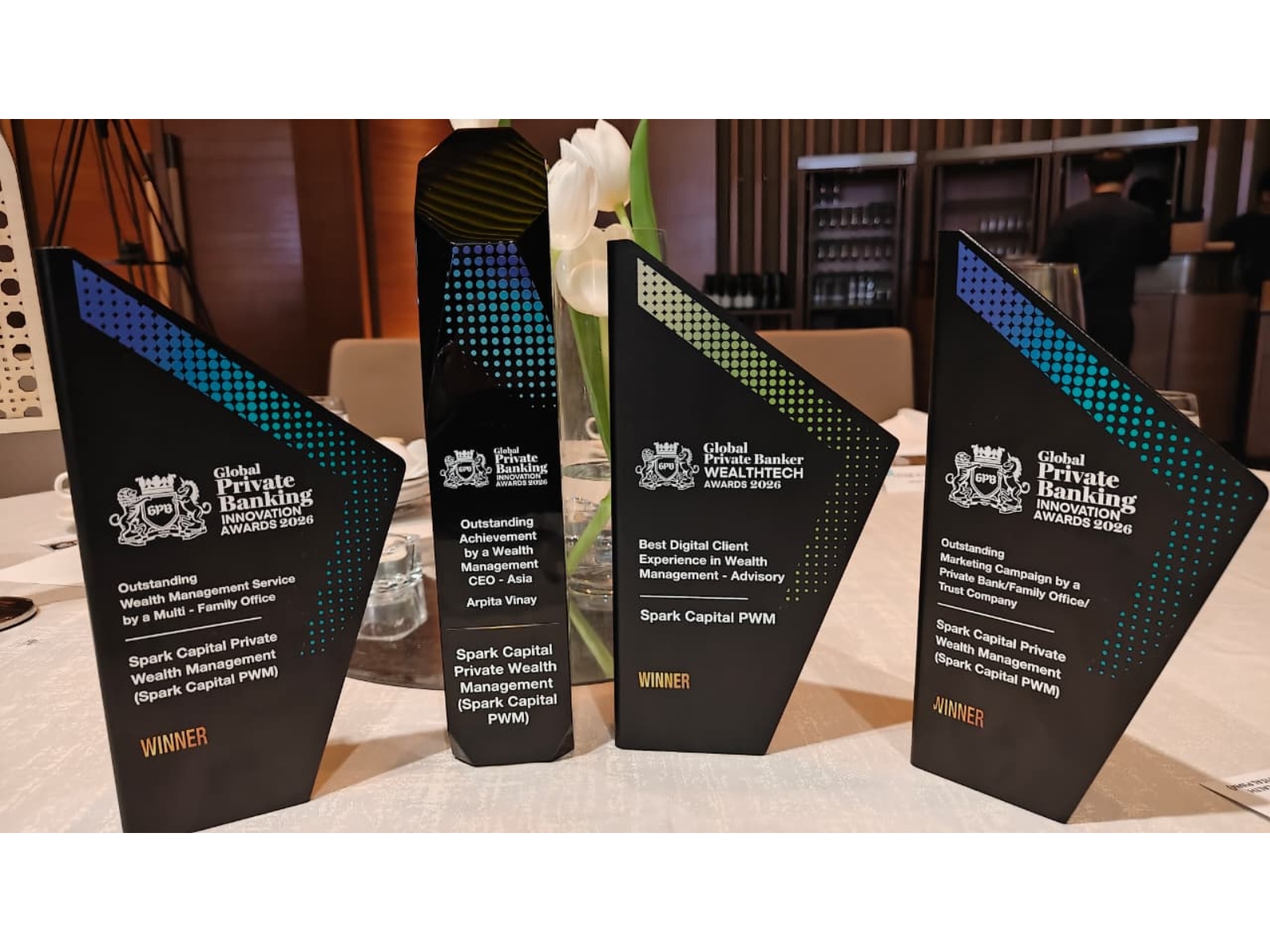 Spark Capital PWM Wins Three Global Private Banking Innovation Awards 2026; Arpita Vinay Named Asia’s Outstanding Wealth Management CEO Spark Capital PWM Wins Three Global Private Banking Innovation Awards 2026; Arpita Vinay Named Asia’s Outstanding Wealth Management CEO