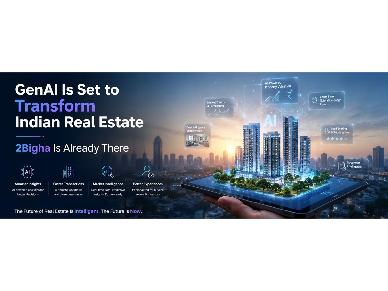GenAI Could Add USD17 Billion to Indian Real Estate, 2Bigha Says Property Platforms Must Catch Up Now