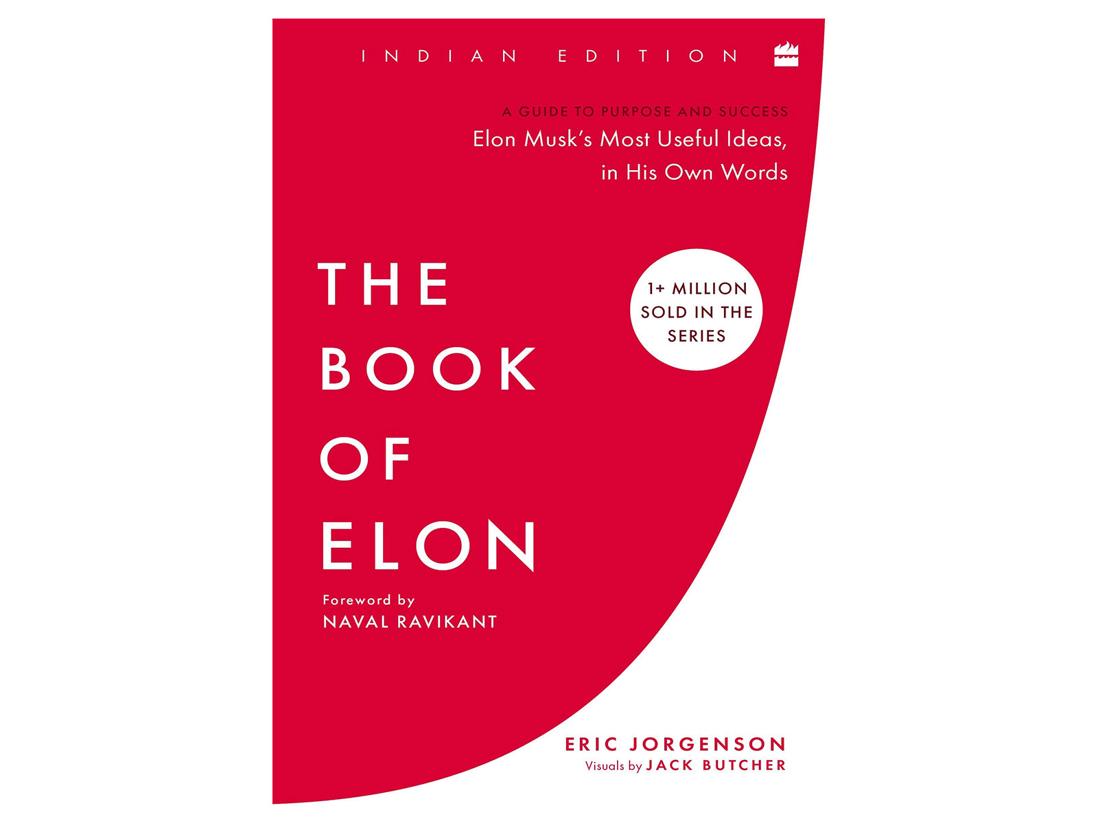 'The Book of Elon: A Guide to Purpose and Success' By Eric Jorgenson 'The Book of Elon: A Guide to Purpose and Success' By Eric Jorgenson