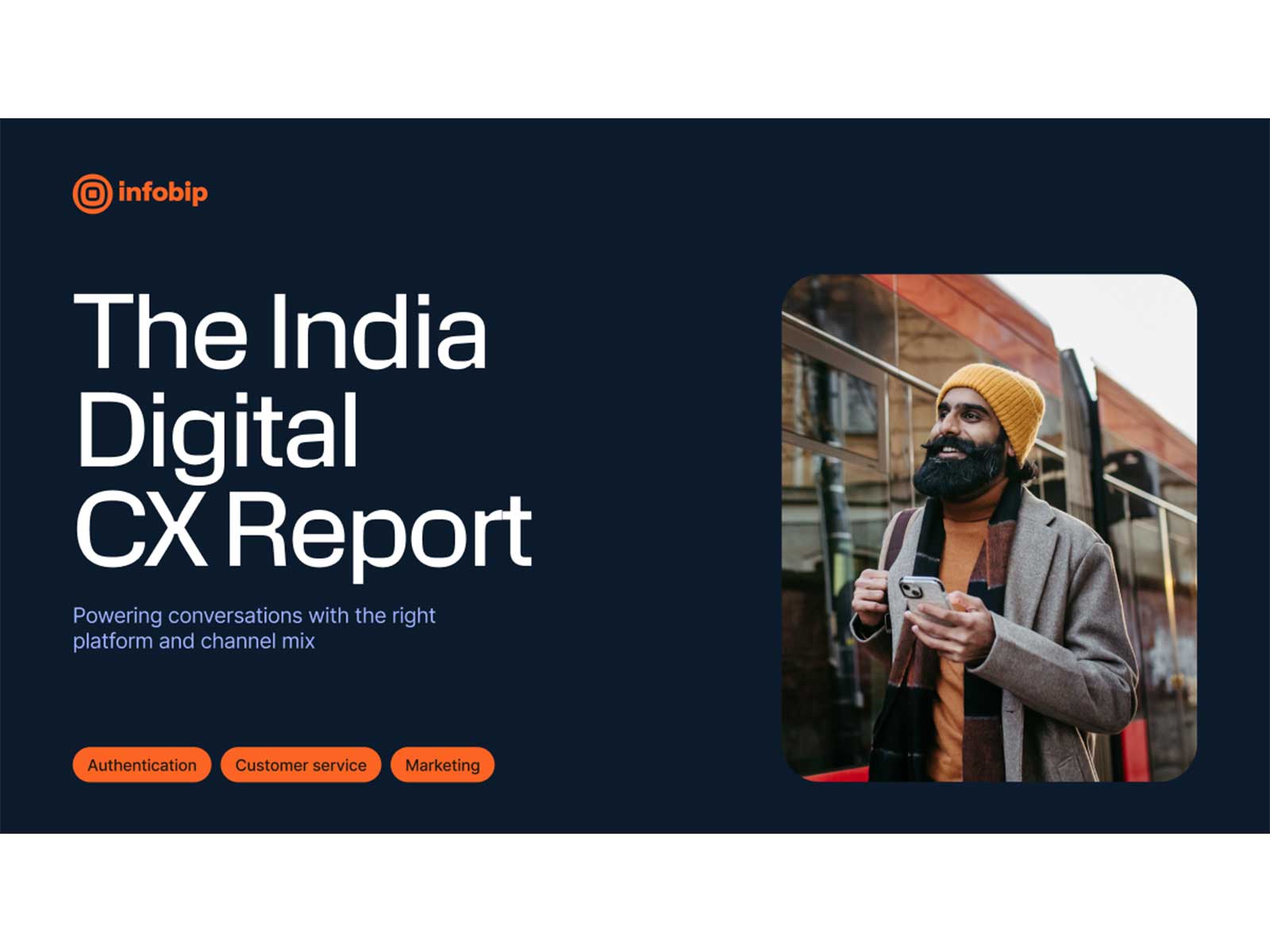 Infobip's India Digital CX Report 2026 Infobip's India Digital CX Report 2026