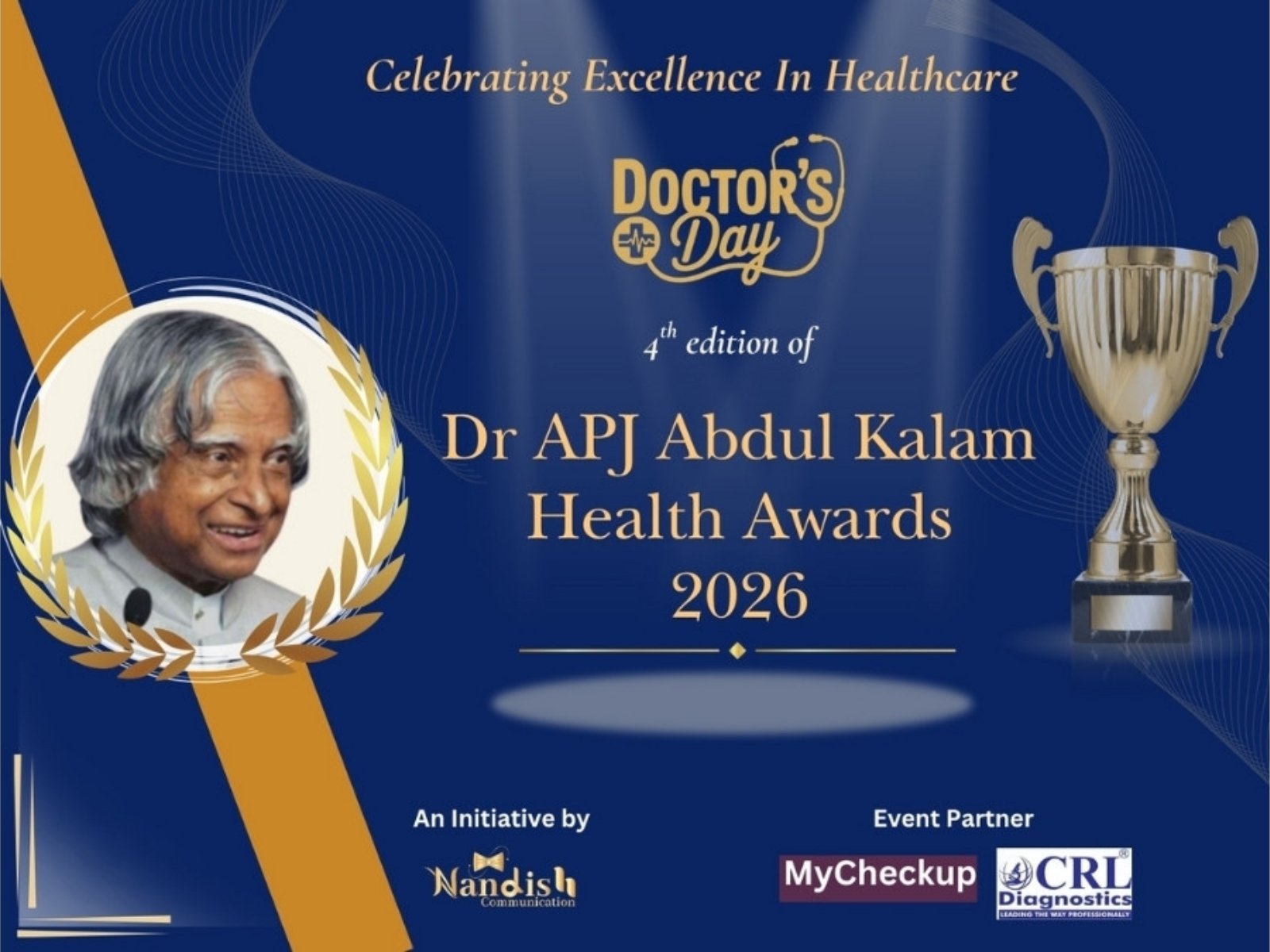Celebrating Excellence in Healthcare: 4th Edition of the Dr. APJ Abdul Kalam Health Awards 2026 Celebrating Excellence in Healthcare: 4th Edition of the Dr. APJ Abdul Kalam Health Awards 2026