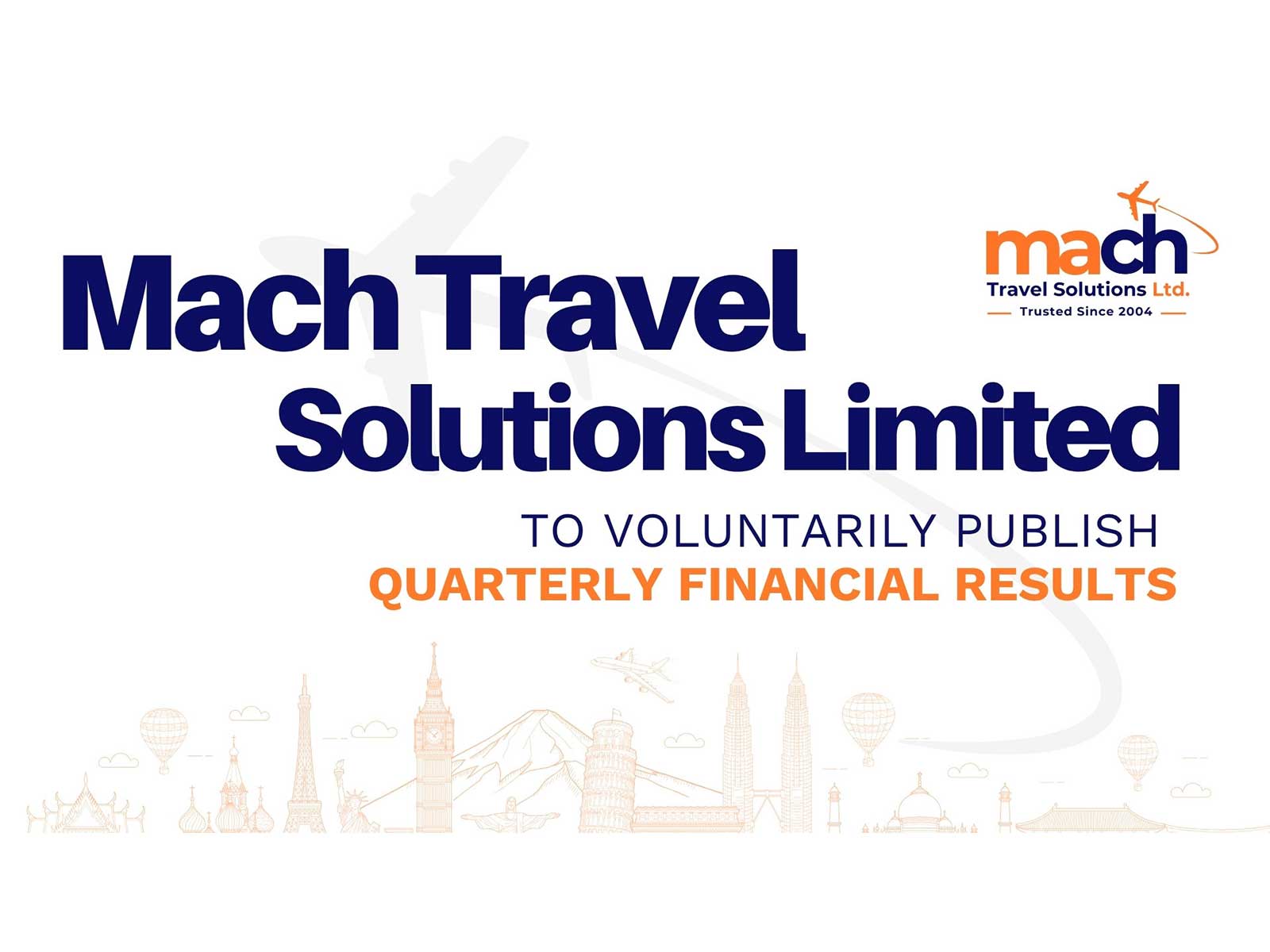 Mach Travel Solutions to Voluntarily Publish Quarterly Financial Results