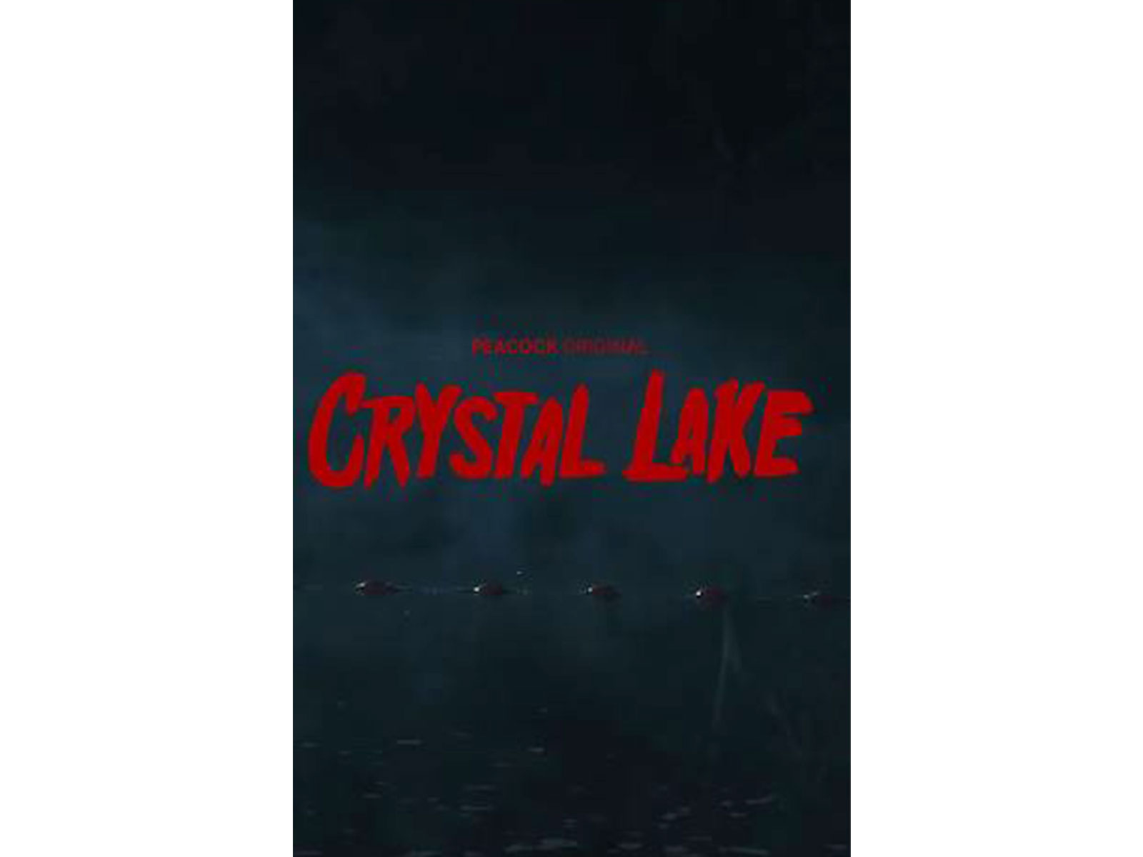 Crystal Lake (Photo/Instagram@Peacock)
