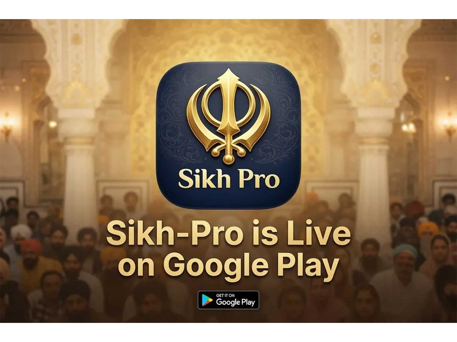 Gur Sikhi Edtech LLP launches Sikh-Pro on Android, offering free access to daily Hukamnama, Nitnem, AI-powered Gurbani search, and sewa tools worldwide Gur Sikhi Edtech LLP launches Sikh-Pro on Android, offering free access to daily Hukamnama, Nitnem, AI-powered Gurbani search, and sewa tools worldwide