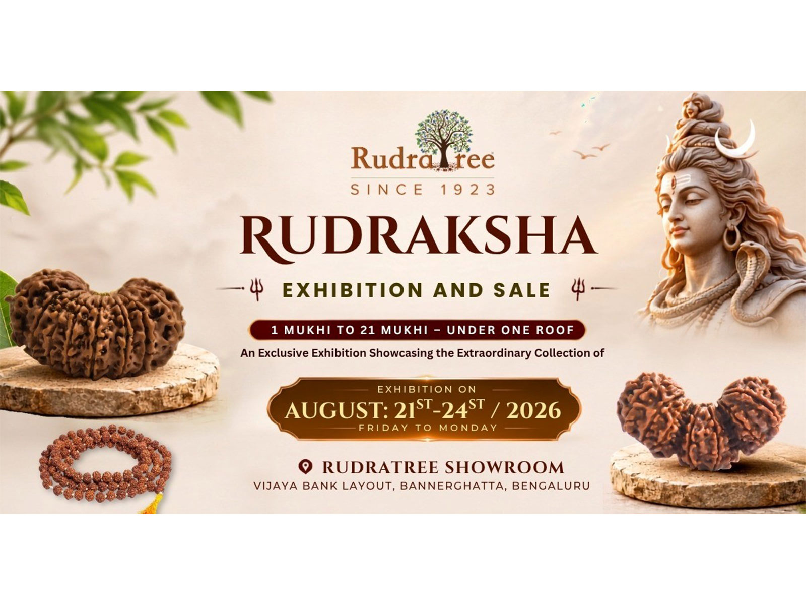Rare Rudraksha Exhibition and sale to Showcase 1 Mukhi to 21 Mukhi Rudrakshas in Bengaluru Rare Rudraksha Exhibition and sale to Showcase 1 Mukhi to 21 Mukhi Rudrakshas in Bengaluru