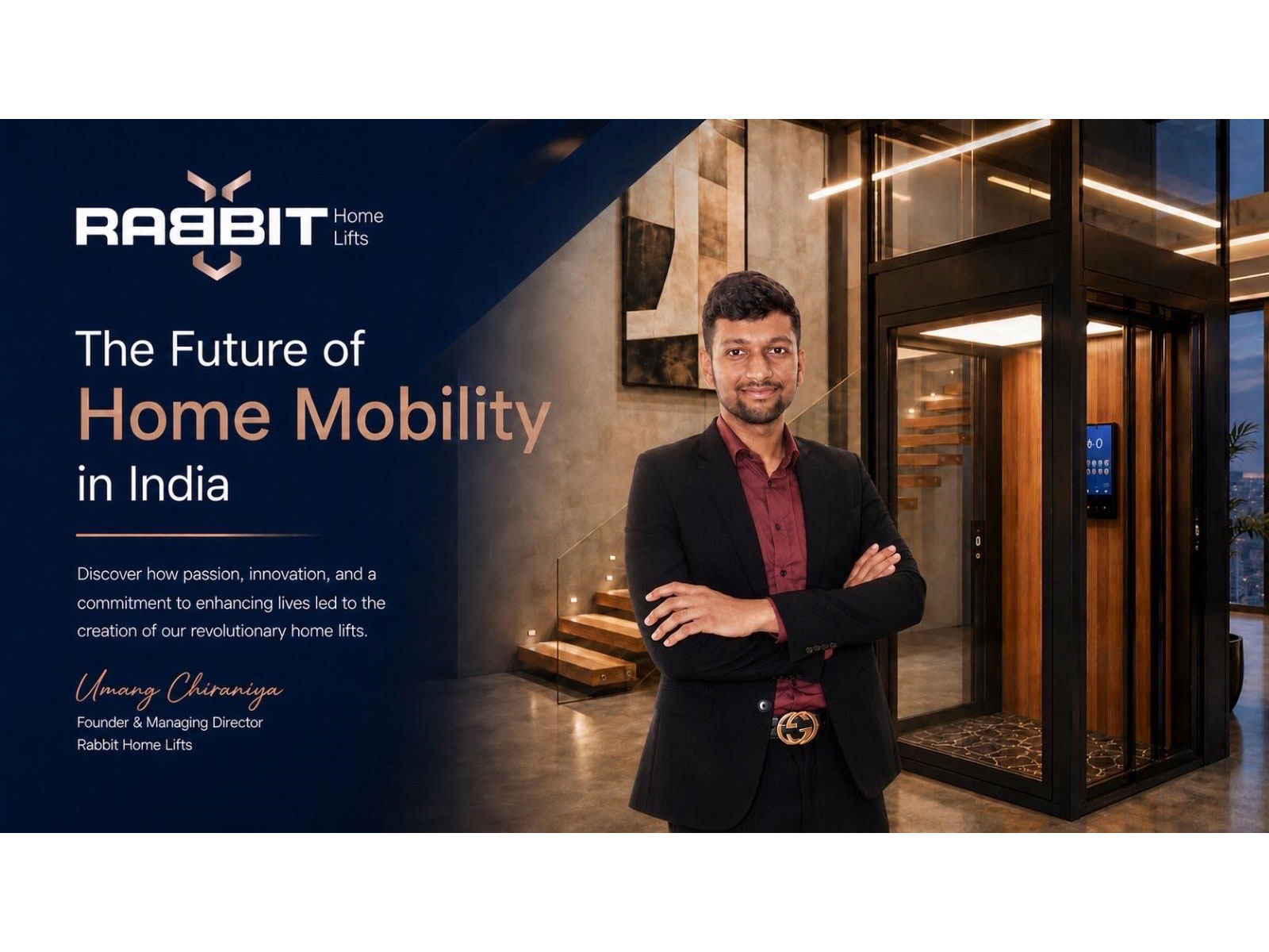 The Future of Home Mobility in India: Inside Rabbit Home Lifts’ Design Philosophy The Future of Home Mobility in India: Inside Rabbit Home Lifts’ Design Philosophy