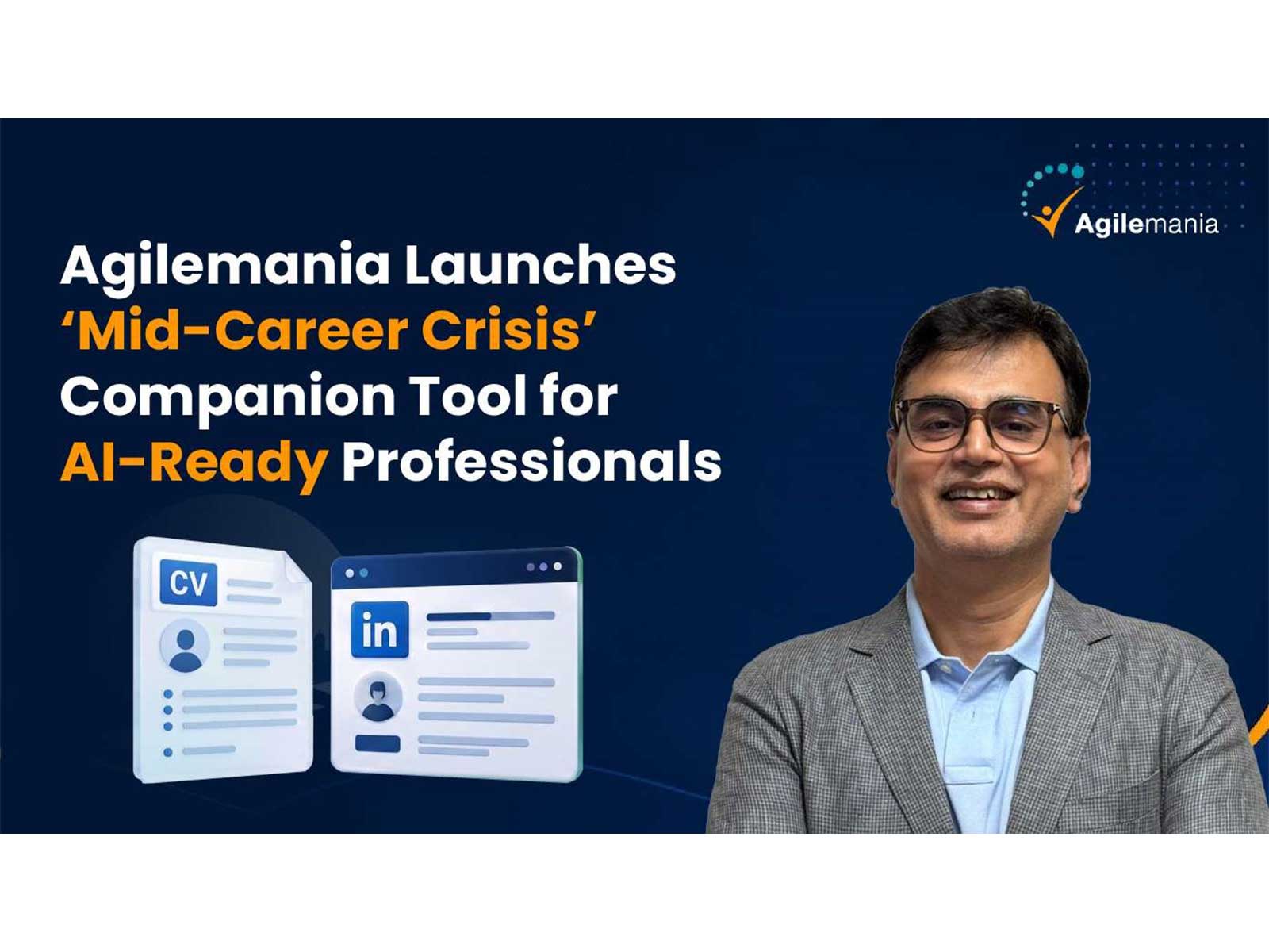 Agilemania Launches ‘Mid-Career Crisis’ Companion Tool for AI-Ready Professionals