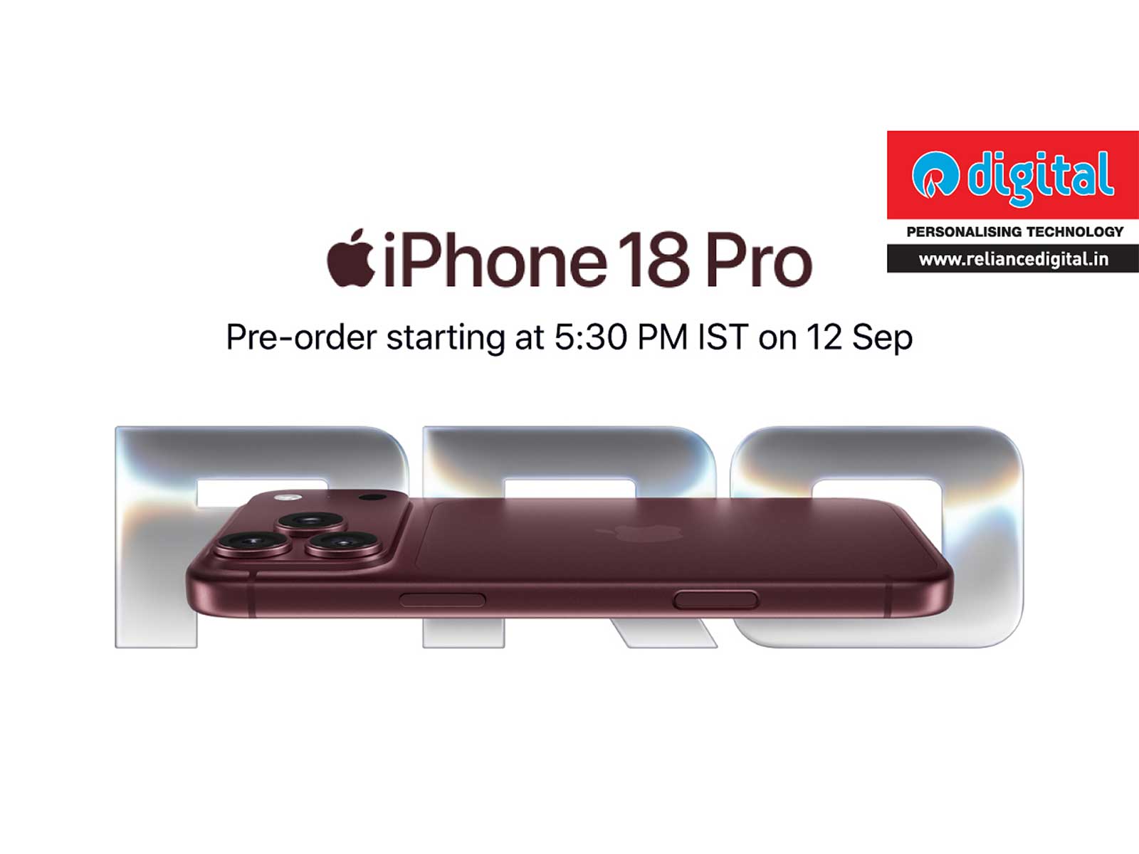 The Wait Is Over: iPhone 18 Pro Pre-booking Opens at Reliance Digital on 12th September, 2026
