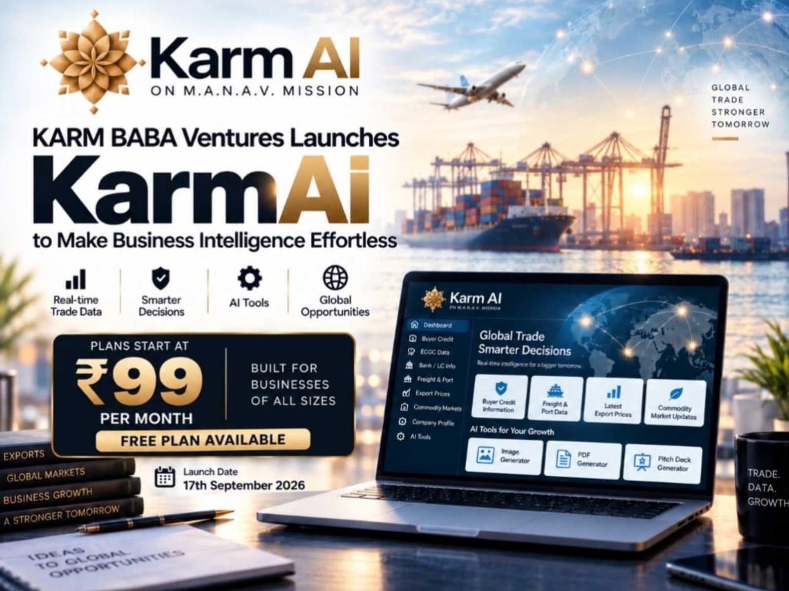 KARM BABA Ventures Launches KarmAi to Make Business Intelligence Effortless KARM BABA Ventures Launches KarmAi to Make Business Intelligence Effortless