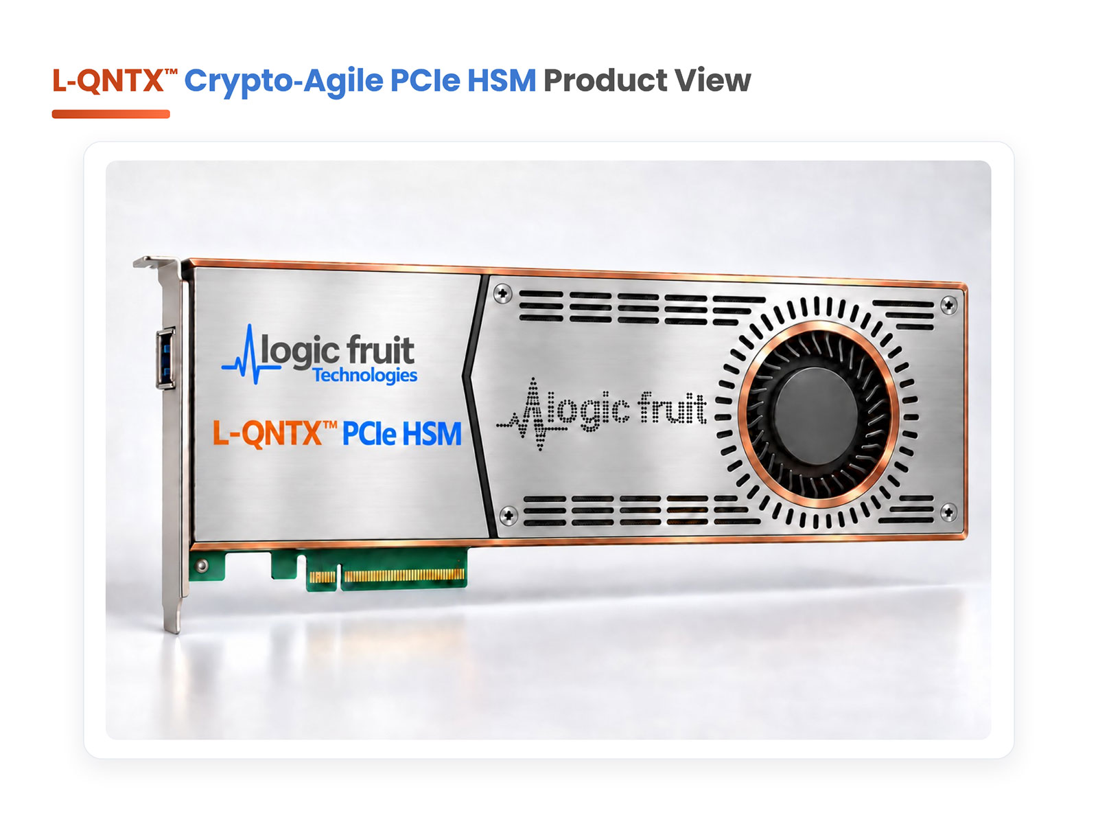 Logic Fruit Technologies Unveils L-QNTX™ Security Platform for HSMs, Silicon and Embedded Systems