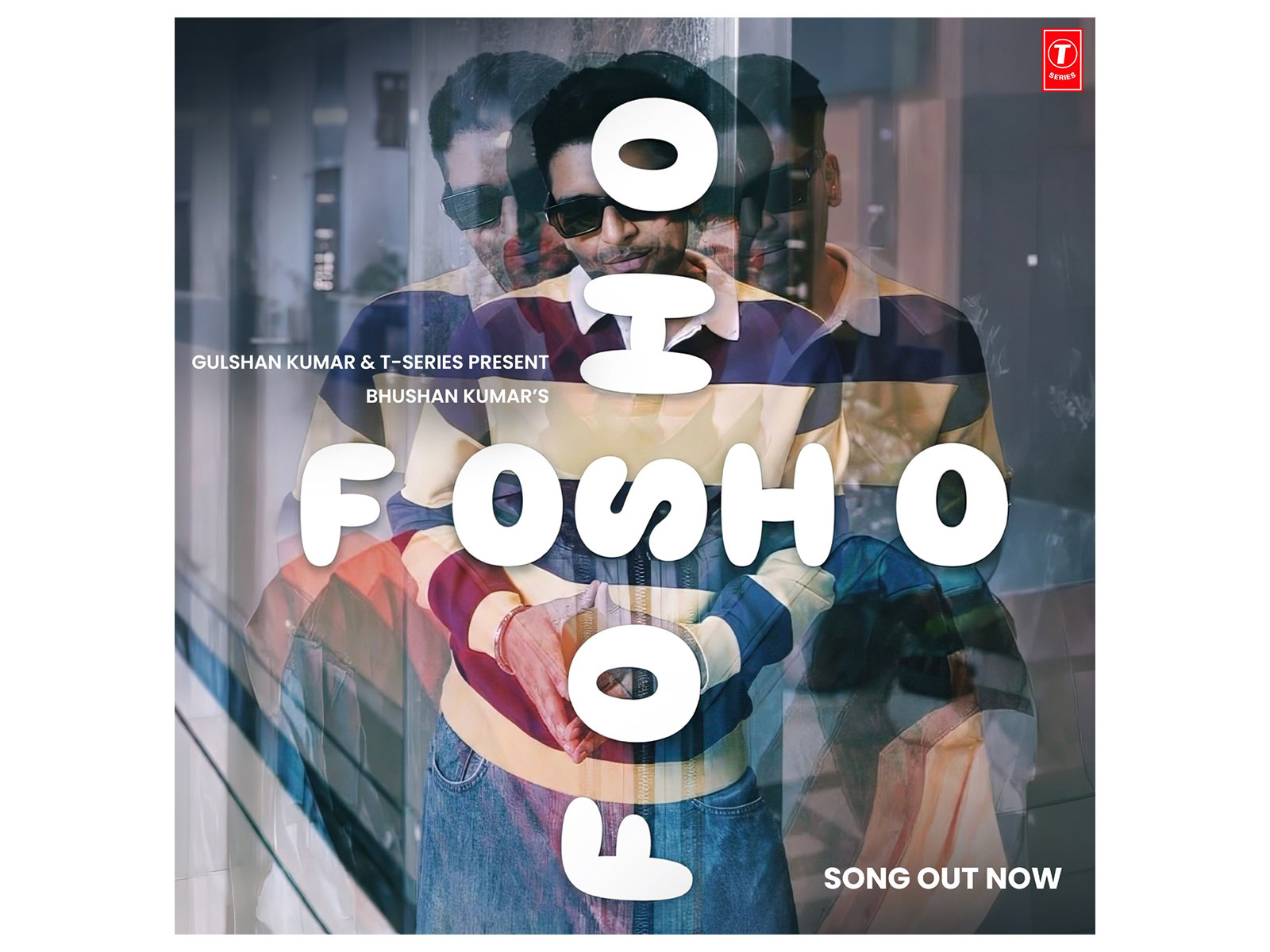 Poster of Fosho song (Image source: T-Series) Poster of Fosho song (Image source: T-Series)