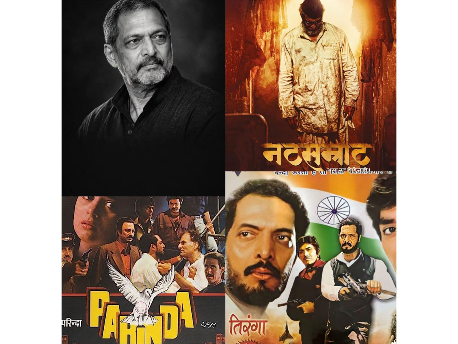 Nana Patekar (Photo/Instagram@RohitShetty), Natsamrat (Photo/Instagram@Mahesh Manjrekar), Parinda (Photo/Instagram@VVCF) and Tirangaa (Photo/Youtube@NHStudioz)